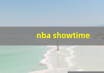 nba showtime